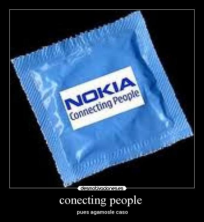 conecting people  - pues agamosle caso