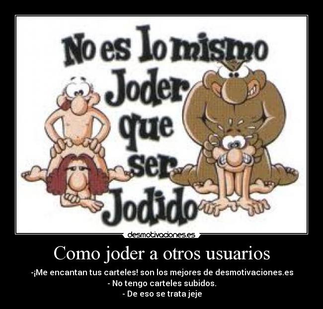 carteles joder desmotivaciones