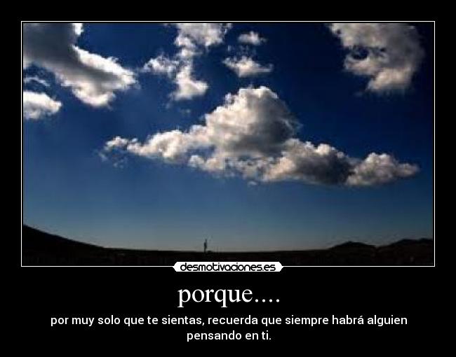 porque.... -