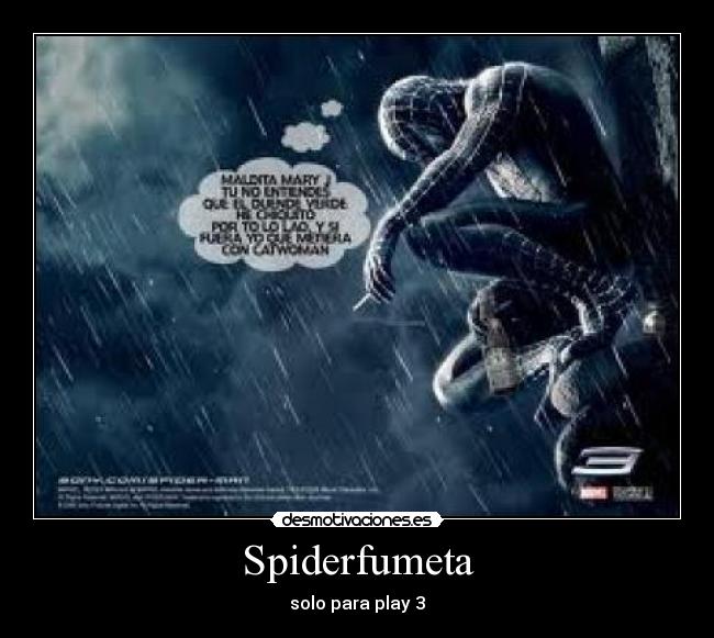 Spiderfumeta - solo para play 3