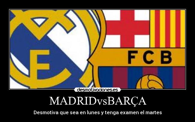MADRIDvsBARÇA -