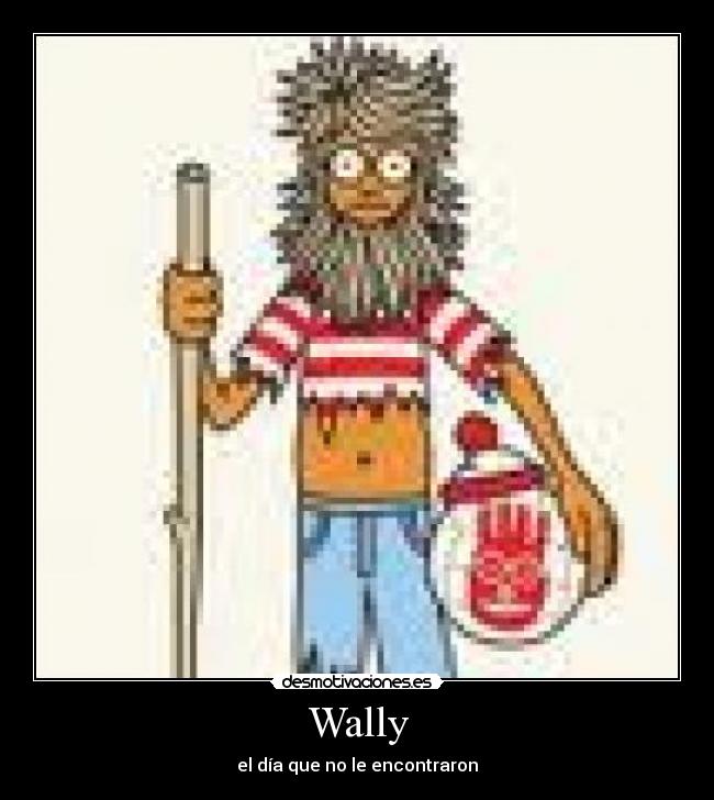 Wally - el día que no le encontraron