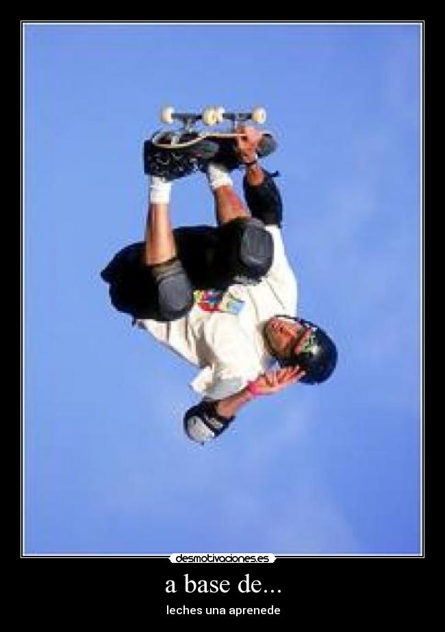 a base de... - leches una aprenede