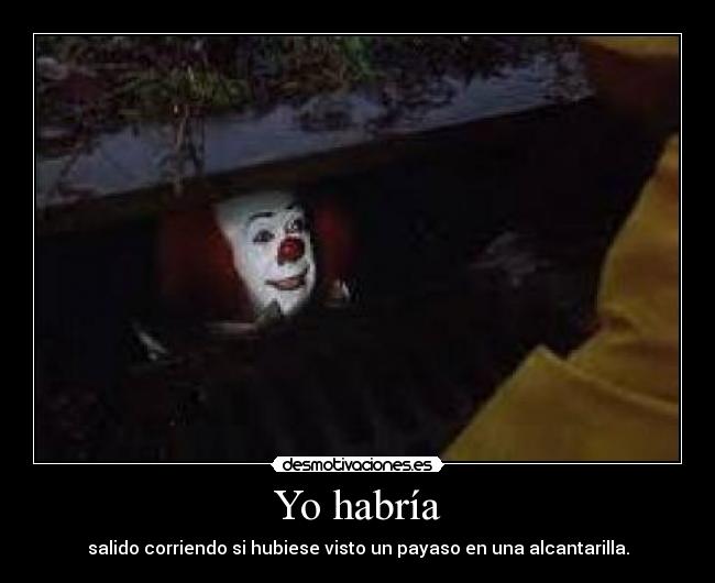 Yo habría - 