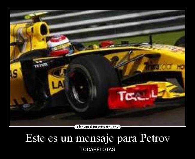 Este es un mensaje para Petrov - TOCAPELOTAS