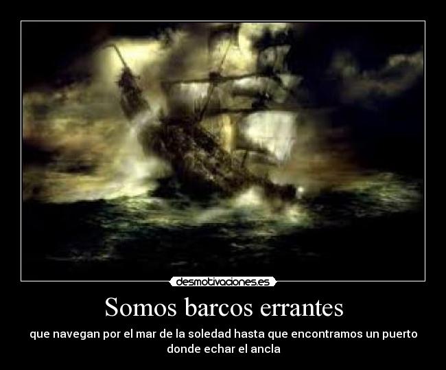 Somos barcos errantes - 