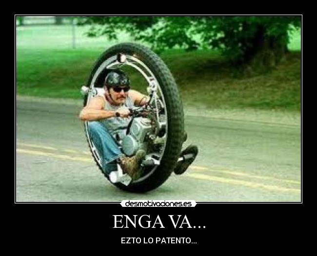 ENGA VA... - EZTO LO PATENTO...