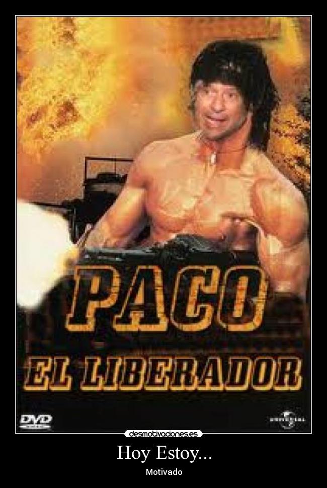 Hoy Estoy... - Motivado