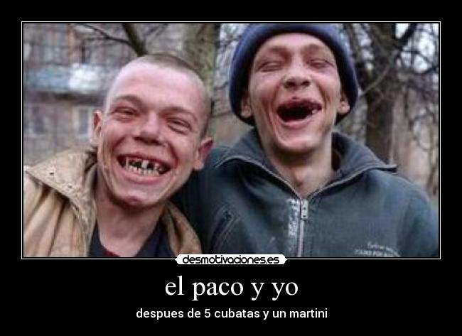 el paco y yo - 