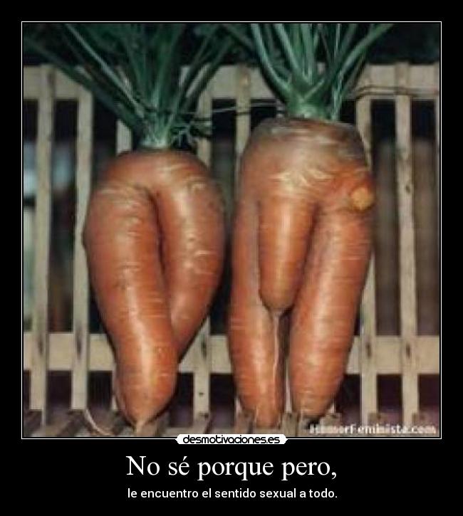 No sé porque pero, - 