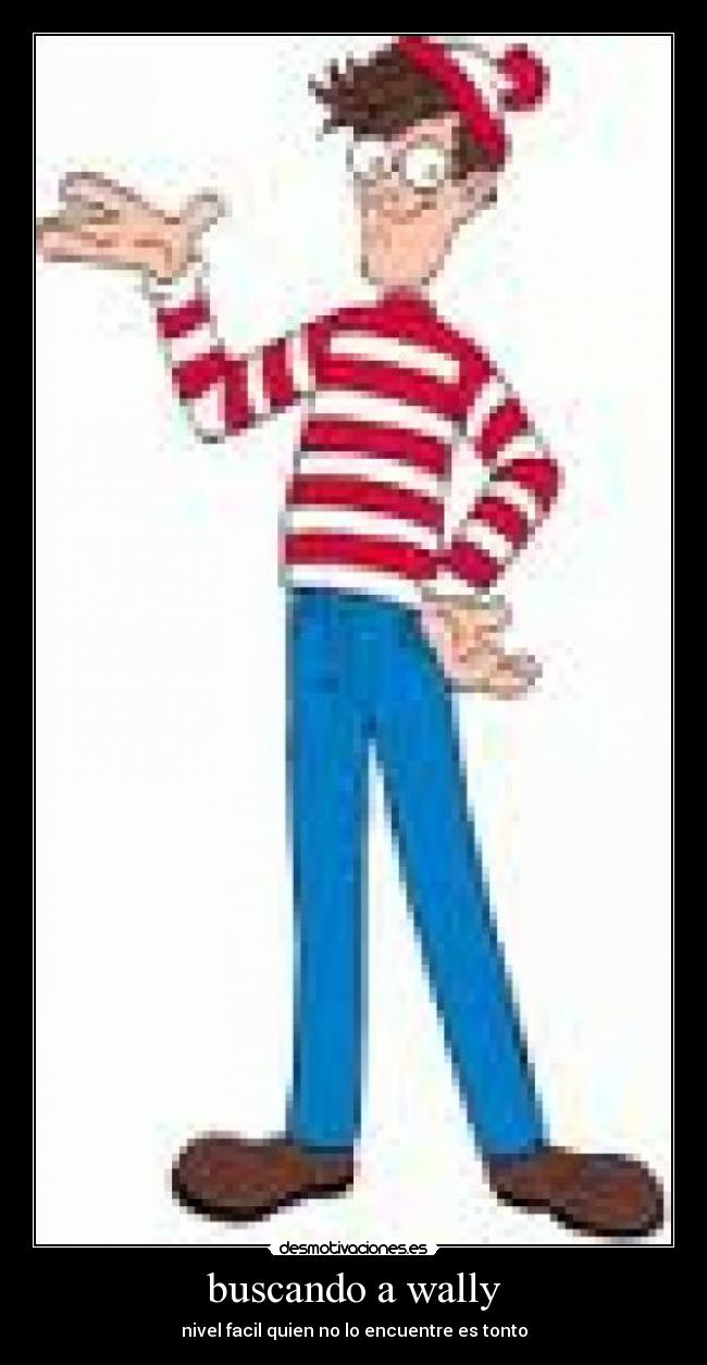 buscando a wally - nivel facil quien no lo encuentre es tonto