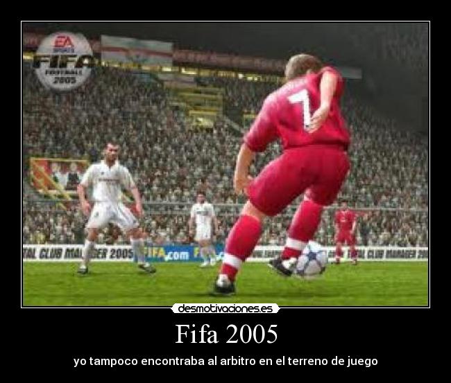 Fifa 2005 - yo tampoco encontraba al arbitro en el terreno de juego
