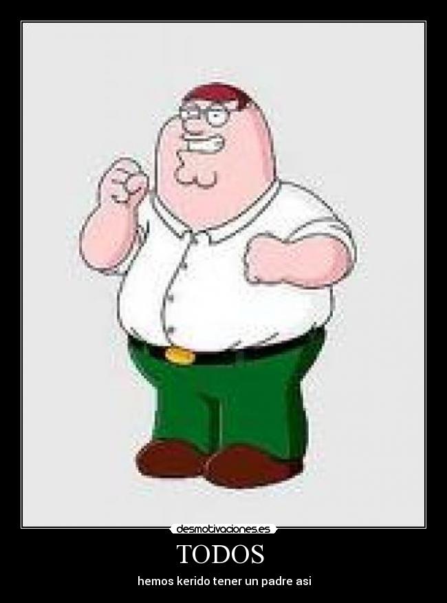 carteles padre familia desmotivaciones