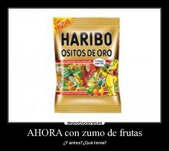 AHORA con zumo de frutas -
