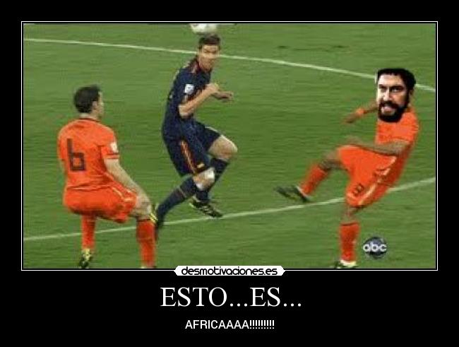 ESTO...ES... - AFRICAAAA!!!!!!!!!