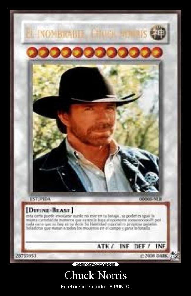 Chuck Norris - Es el mejor en todo... Y PUNTO!