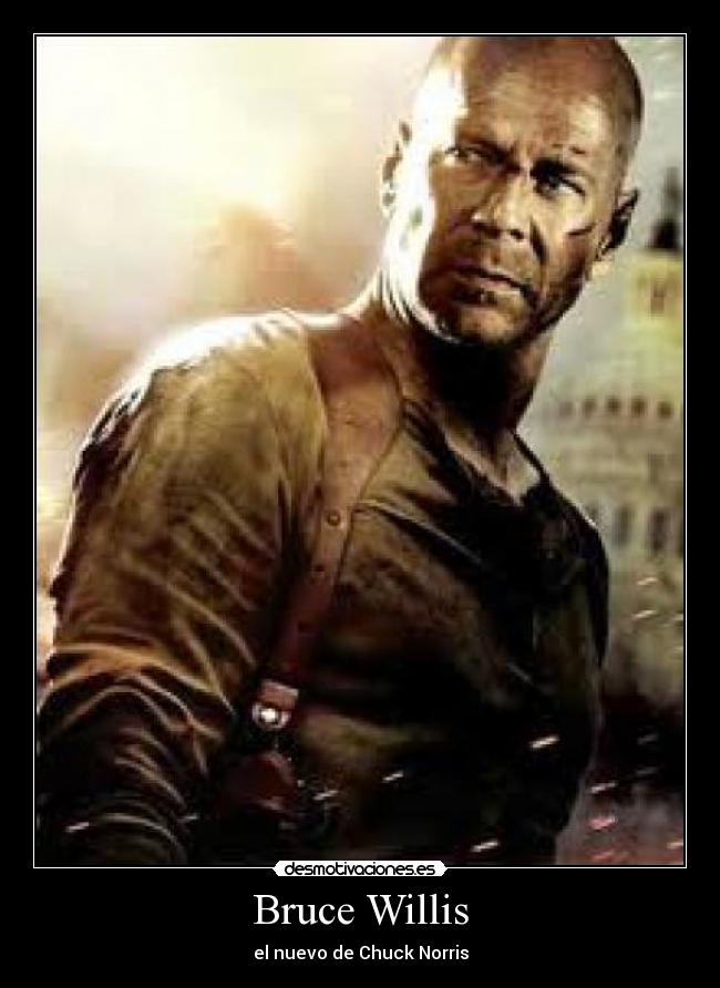 Bruce Willis -