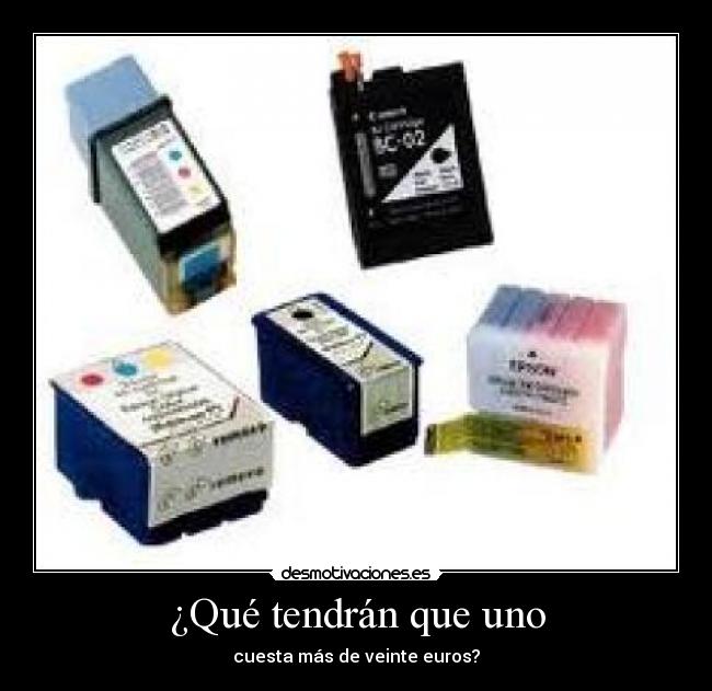 ¿Qué tendrán que uno - 