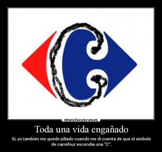 carteles vida enganos desmotivaciones