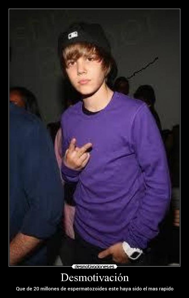 Desmotivación - Que de 20 millones de espermatozoides este haya sido el mas rapido