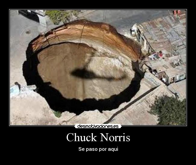 Chuck Norris - Se paso por aqui