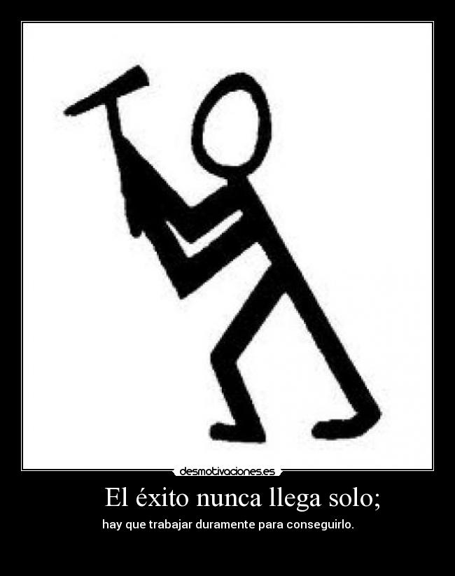 carteles  desmotivaciones