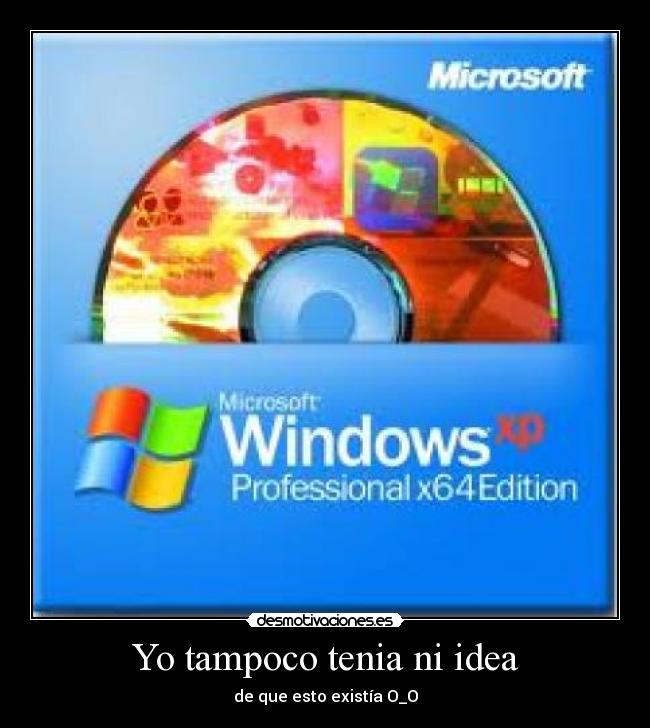 Yo tampoco tenia ni idea - 