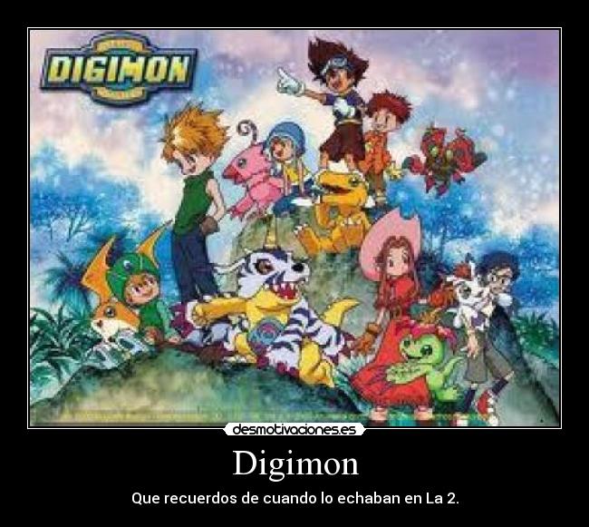 Digimon - Que recuerdos de cuando lo echaban en La 2.
