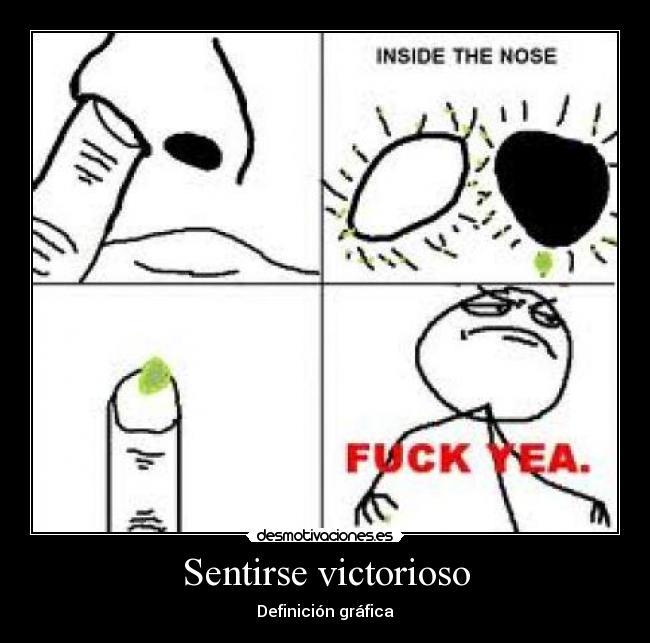 Sentirse victorioso -