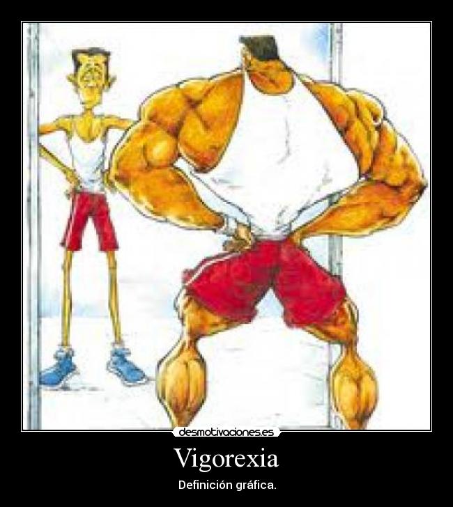 Vigorexia -