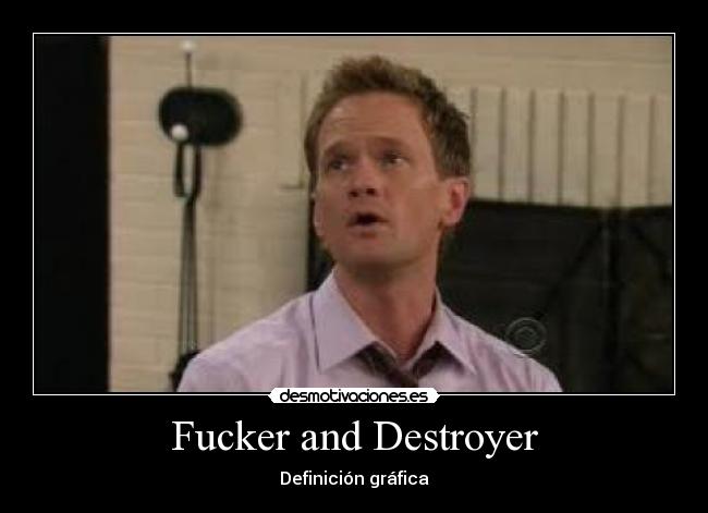Fucker and Destroyer - 
