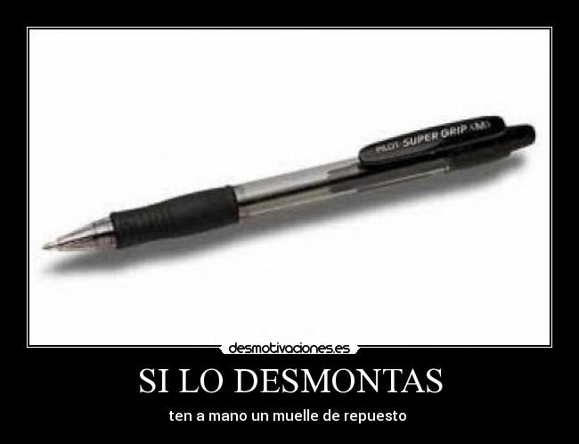 SI LO DESMONTAS - ten a mano un muelle de repuesto