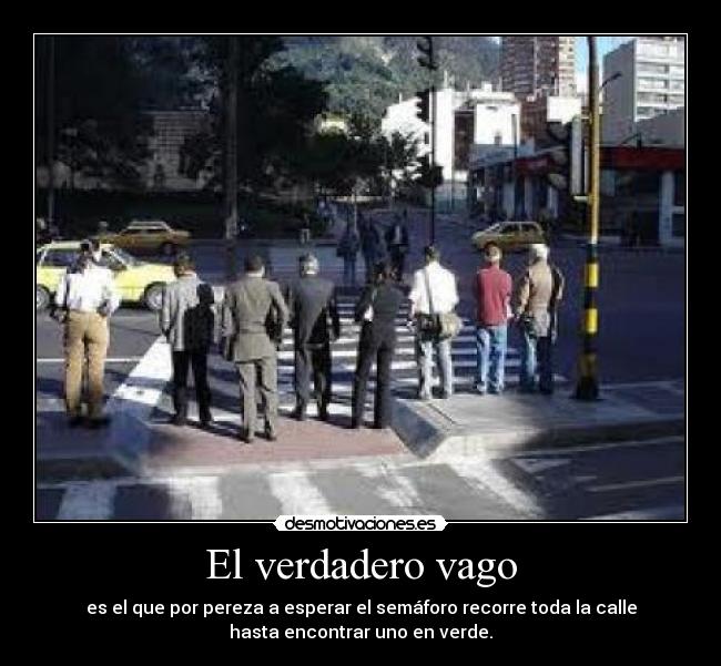 carteles vago desmotivaciones