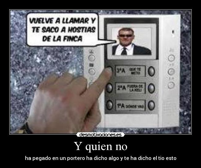 Y quien no - 