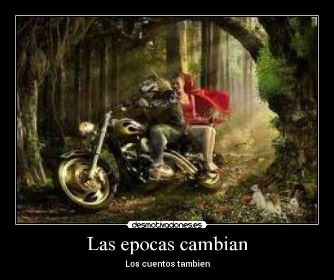 Las epocas cambian - Los cuentos tambien