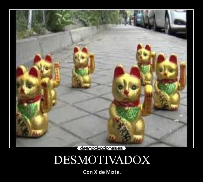 DESMOTIVADOX - 