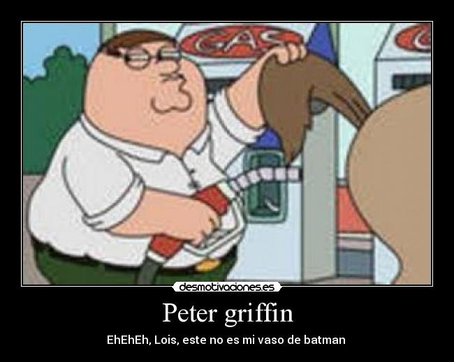 carteles peter griffin padre familia desmotivaciones