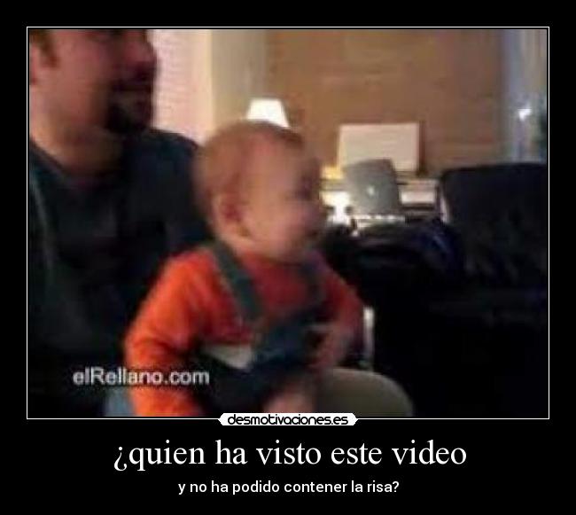 ¿quien ha visto este video - y no ha podido contener la risa?