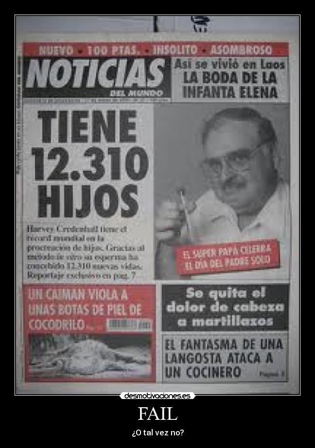 FAIL - ¿O tal vez no?