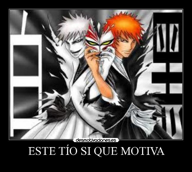 carteles bleach desmotivaciones