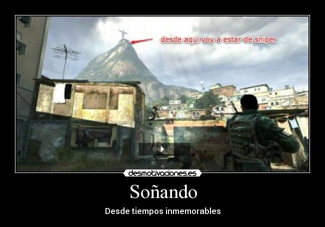 Soñando - Desde tiempos inmemorables