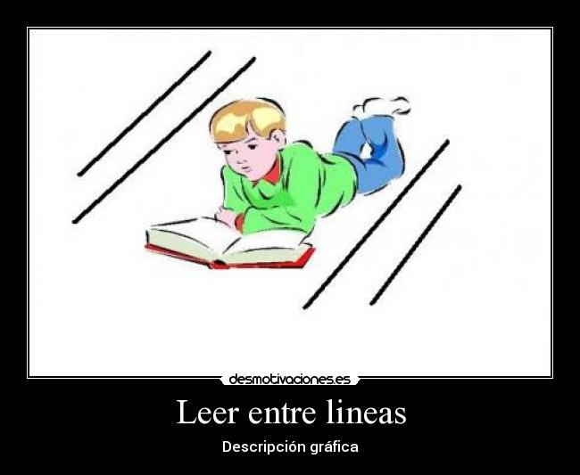 Leer entre lineas - Descripción gráfica
