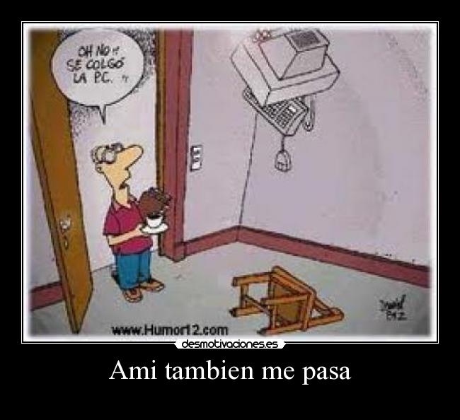 Ami tambien me pasa -