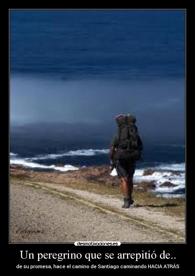 carteles camino santiago desmotivaciones