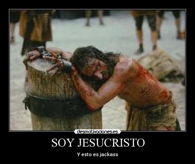 SOY JESUCRISTO -