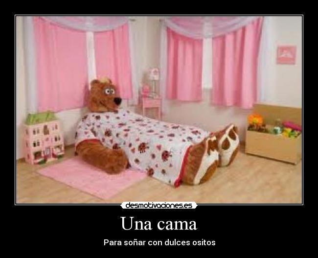 Una cama - Para soñar con dulces ositos