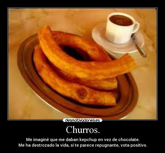 Churros. -