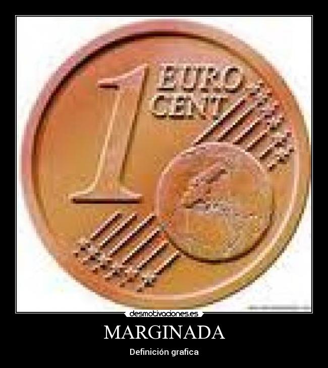 MARGINADA - Definición grafica
