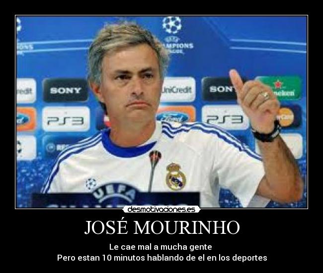 JOSÉ MOURINHO -
