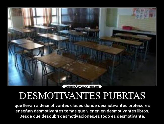 DESMOTIVANTES PUERTAS - 